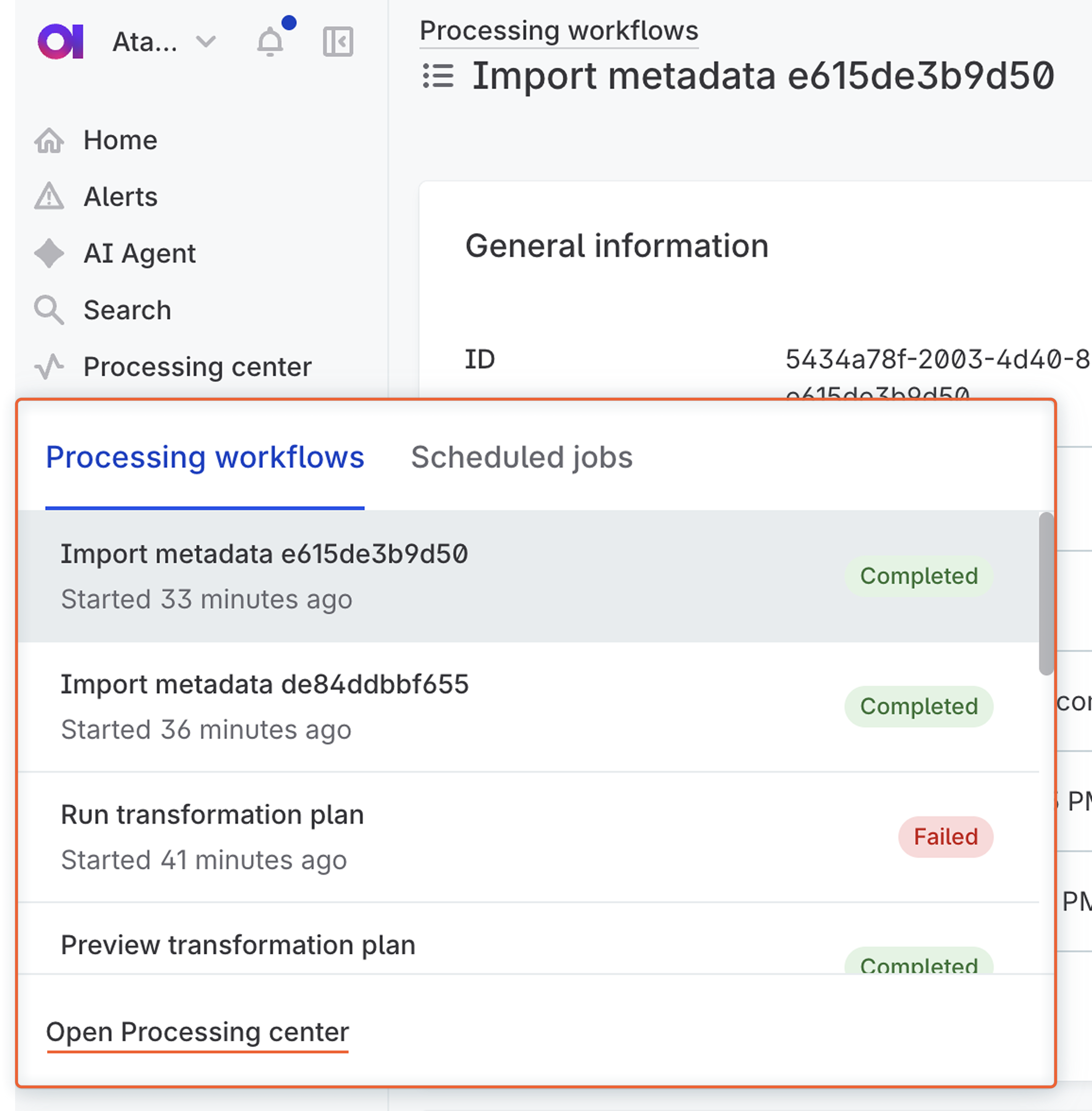 Processing Center quick view