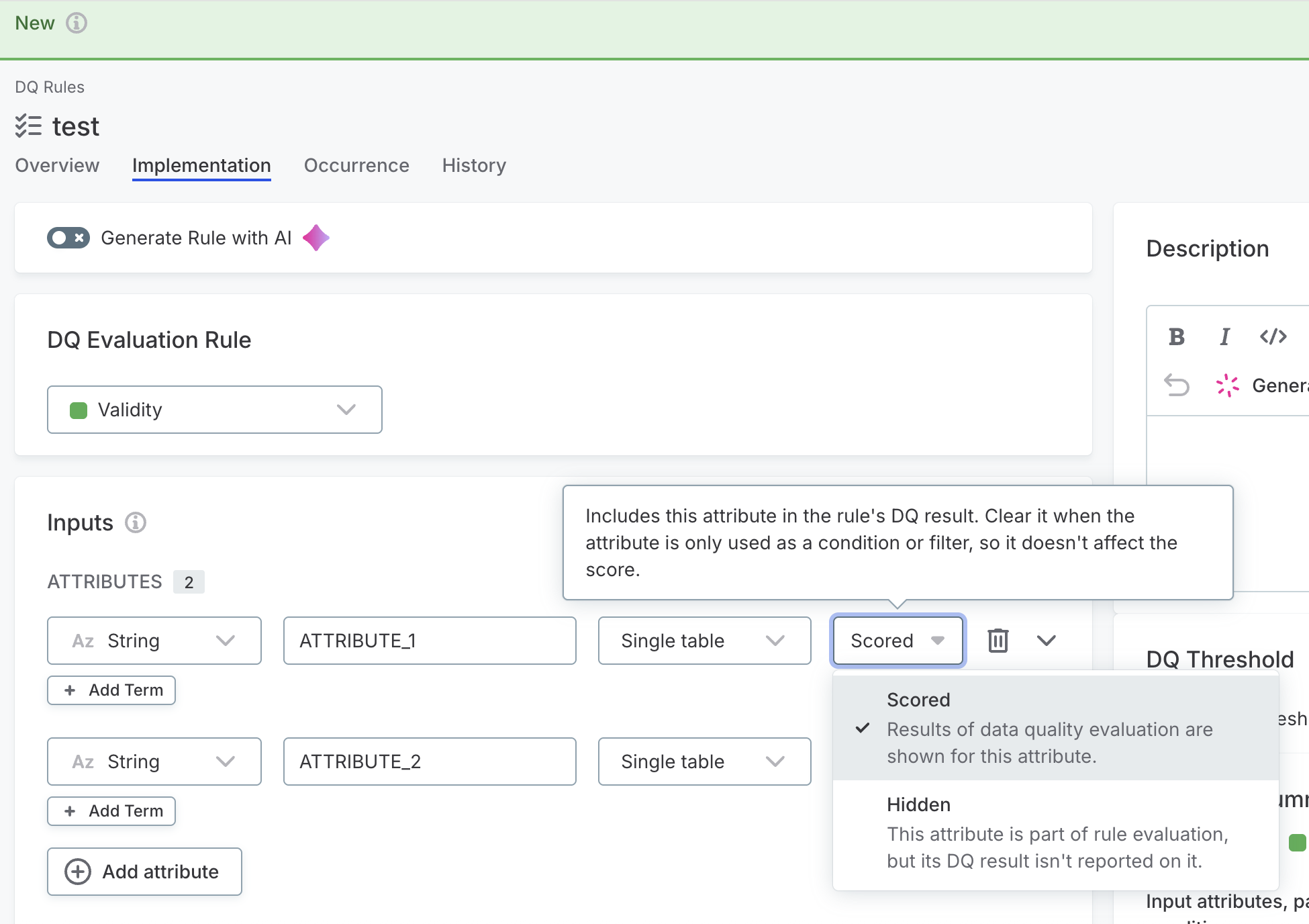 Rule input attribute with the Scored or Hidden dropdown