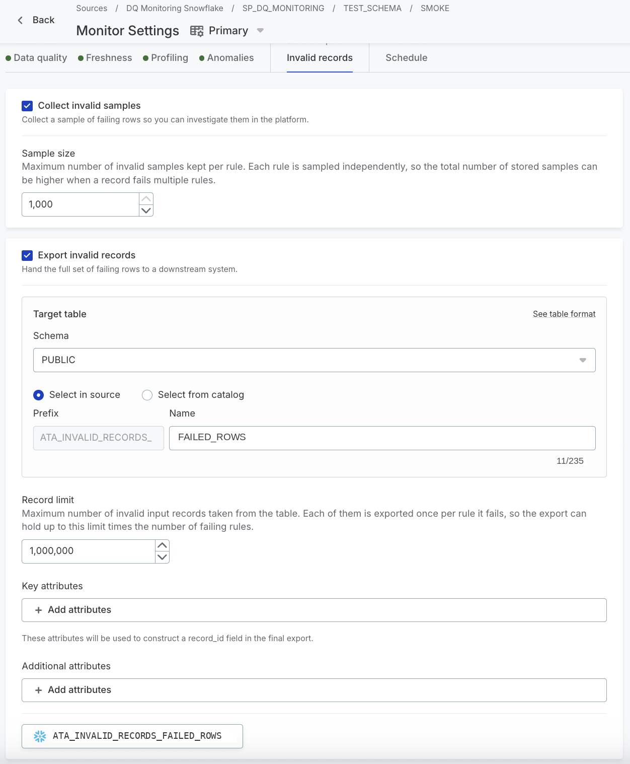 The Invalid records settings with invalid samples collected and export switched on to a Snowflake table