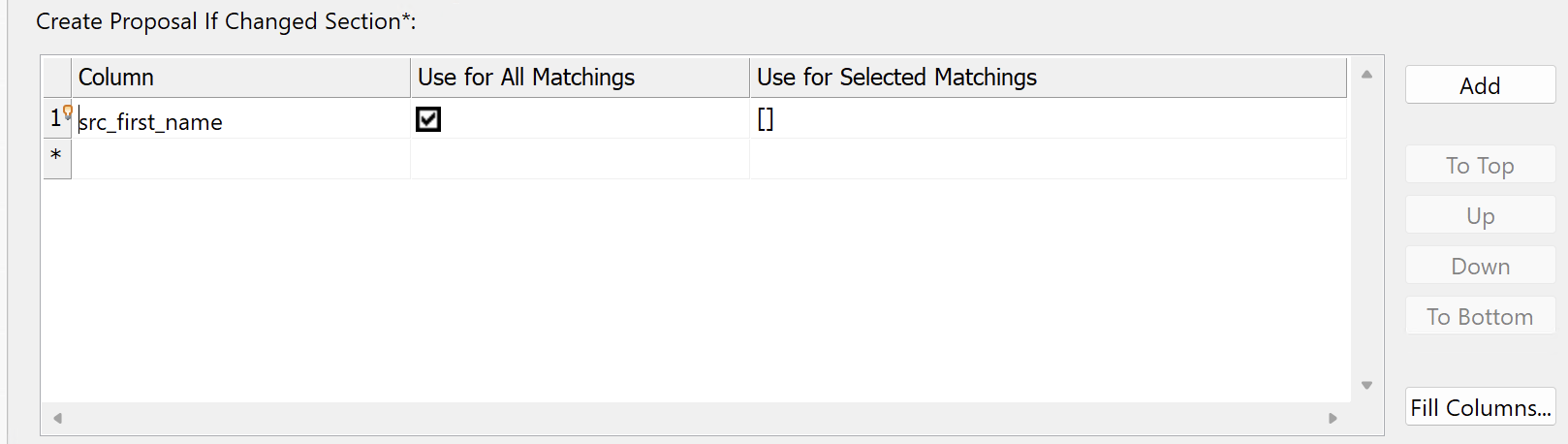 Advanced matching configuration - Create Proposal If Changed configuration