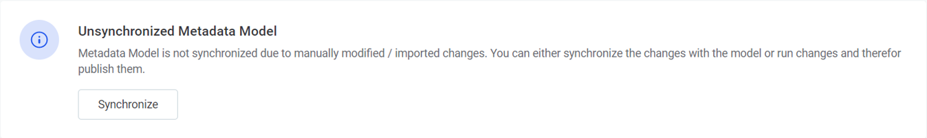 Unsynchronized metadata model