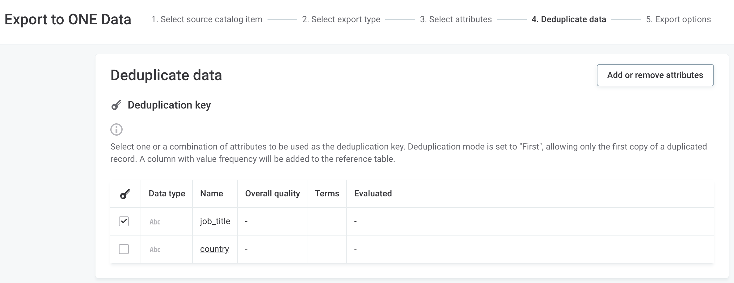 Select deduplication key