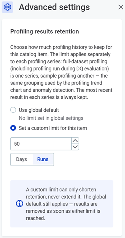 Advanced settings sidebar of a catalog item with the Profiling results retention options Use global default and Set a custom limit for this item