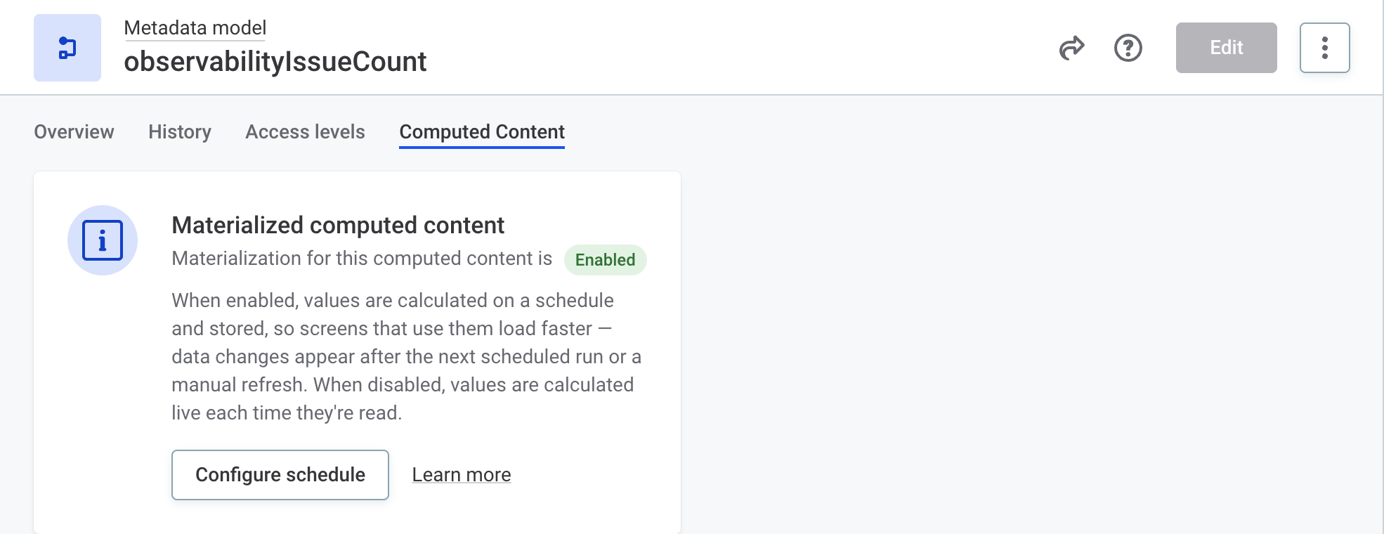 The Materialized computed content card on the Computed Content tab