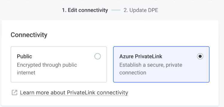 Edit connectivity - Azure PrivateLink