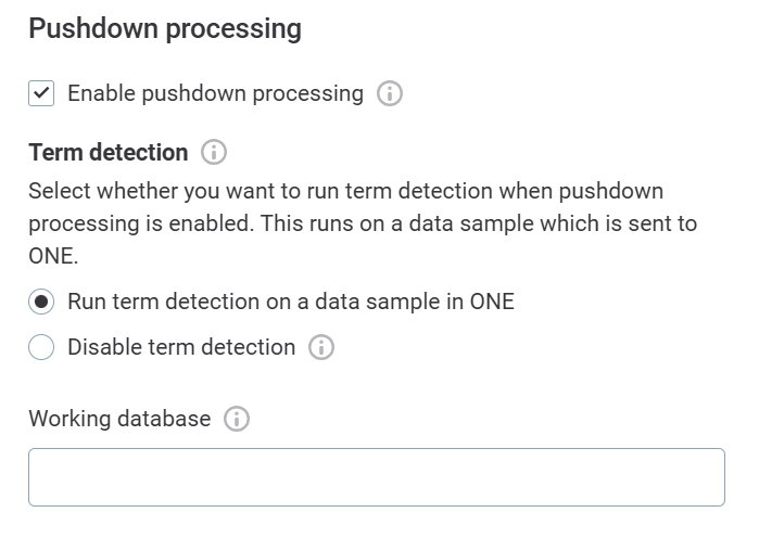 Enable pushdown processing